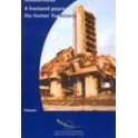 A fractured peace: the former Yugoslavia