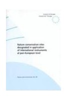 Nature conservation sites designated in application of international instruments at pan-European level   (Nature and Environment No. 95)