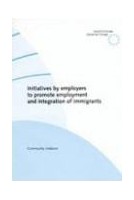 Initiatives by employers to promote employment and integration of immigrants