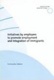 Initiatives by employers to promote employment and integration of immigrants