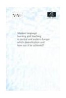Modern language learning and teaching in central and eastern Europe: which diversification and how can it be achieved?