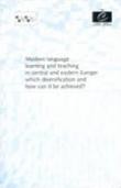 Modern language learning and teaching in central and eastern Europe: which diversification and how can it be achieved?