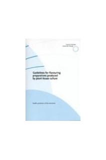 Guidelines for flavouring preparations produced by plant tissue culture