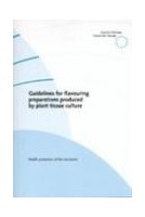 Guidelines for flavouring preparations produced by plant tissue culture