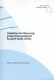 Guidelines for flavouring preparations produced by plant tissue culture