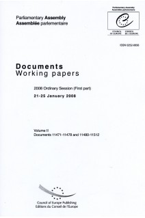 Parliamentary Assembly - Working papers - 2008 Ordinary Session (First part) 21-25 January 2008 - Volume II