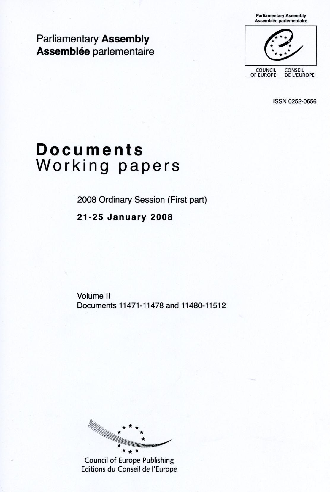 Parliamentary Assembly - Working papers - 2008 Ordinary Session (First part) 21-25 January 2008 - Volume II