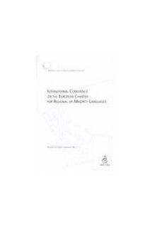 International Conference on the European Charter for Regional or Minority Languages (Regional or Minority Languages No. 1)