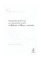 International Conference on the European Charter for Regional or Minority Languages (Regional or Minority Languages No. 1)