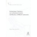 International Conference on the European Charter for Regional or Minority Languages (Regional or Minority Languages No. 1)