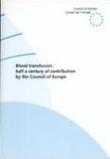 Blood transfusion: half a century of contribution by the Council of Europe