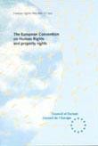 The European Convention on Human rights and property rights (Human Rights Files No. 11 Rev.)