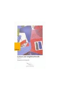 Culture and neighbourhoods - Volume 4 - Perspectives and keywords