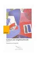 Culture and neighbourhoods - Volume 4 - Perspectives and keywords