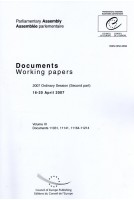 Parliamentary Assembly - Working papers - 2007 Ordinary Session (Second part) 16-20 April 2007 - Volume III