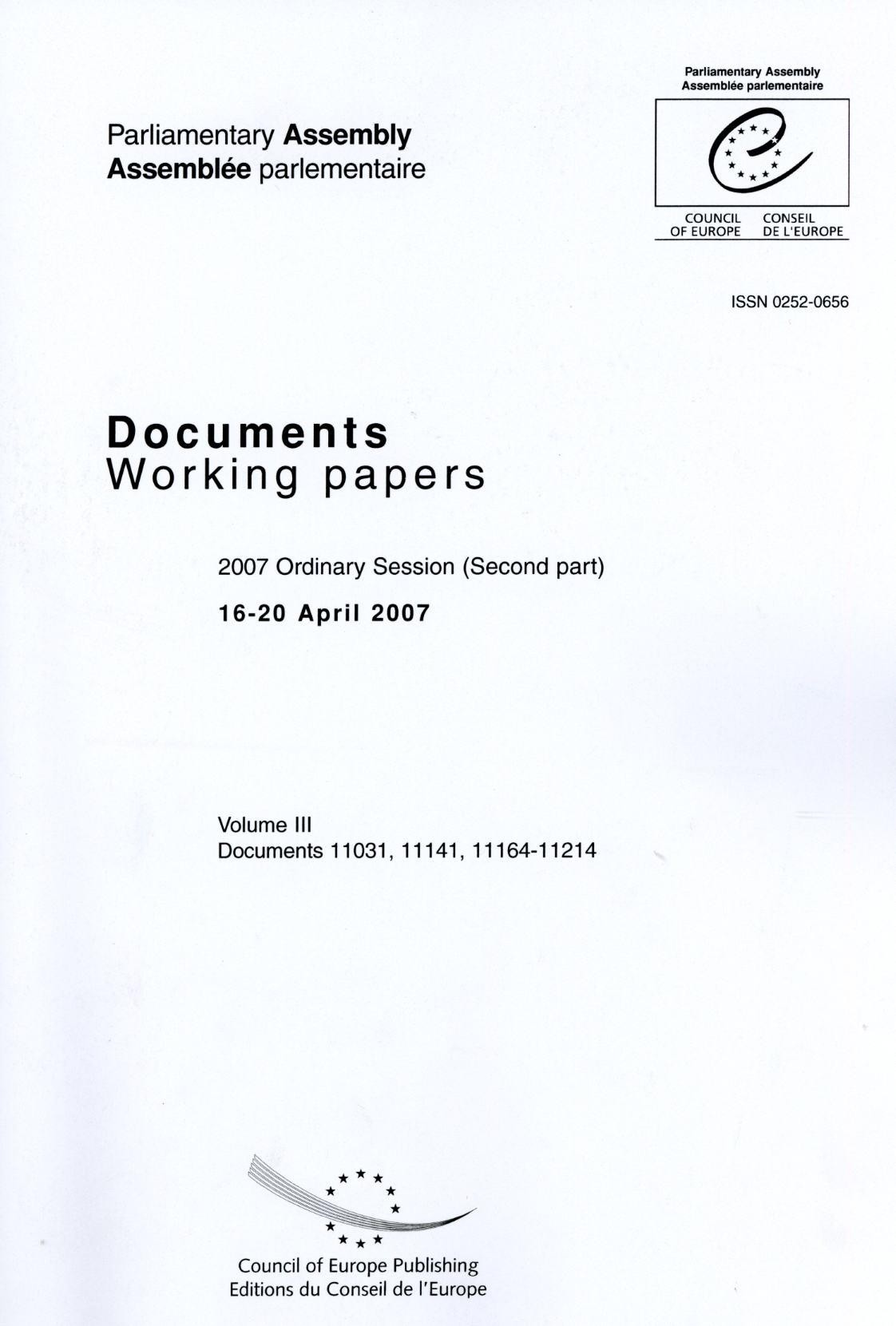 Parliamentary Assembly - Working papers - 2007 Ordinary Session (Second part) 16-20 April 2007 - Volume III