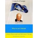 Why we are liberals - liberal Democratic and Reformers' Group - Parliamentary assembly