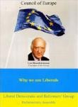 Why we are liberals - liberal Democratic and Reformers' Group - Parliamentary assembly