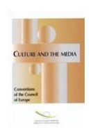 Culture and the media - Conventions of the Council of Europe