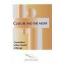 Culture and the media - Conventions of the Council of Europe