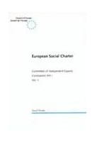 European Social Charter - Committee of Independent Experts - Conclusions XIV-1 (Vol. 1)