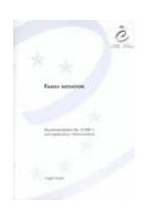 Family mediation - Recommendation No. R (98) 1 and explanatory memorandum