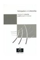 Participation and citizenship - Training for minority - Youth projects in Europe