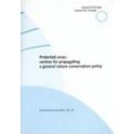 Protected areas : centres for propagating a general nature conservation policy  (Environment Encounters No. 40)