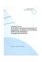 Literature review of the WHO International Classification of Impairments, Disabilities and Handicaps (ICIDH) and rehabilitation of people with disabilities