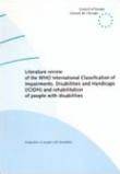 Literature review of the WHO International Classification of Impairments, Disabilities and Handicaps (ICIDH) and rehabilitation of people with disabilities