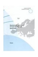Structure and operation of local and regional democracy in France