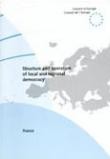 Structure and operation of local and regional democracy in France
