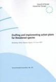 Drafting and implementing action plans for threatened species - Workshop, Bertiz, 5-7 June 1997  (Environment Encounters No. 39)