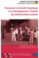 Promouvoir la diversité linguistique et le développement à l'échelle des établissements scolaires (Livre + CD-Rom)