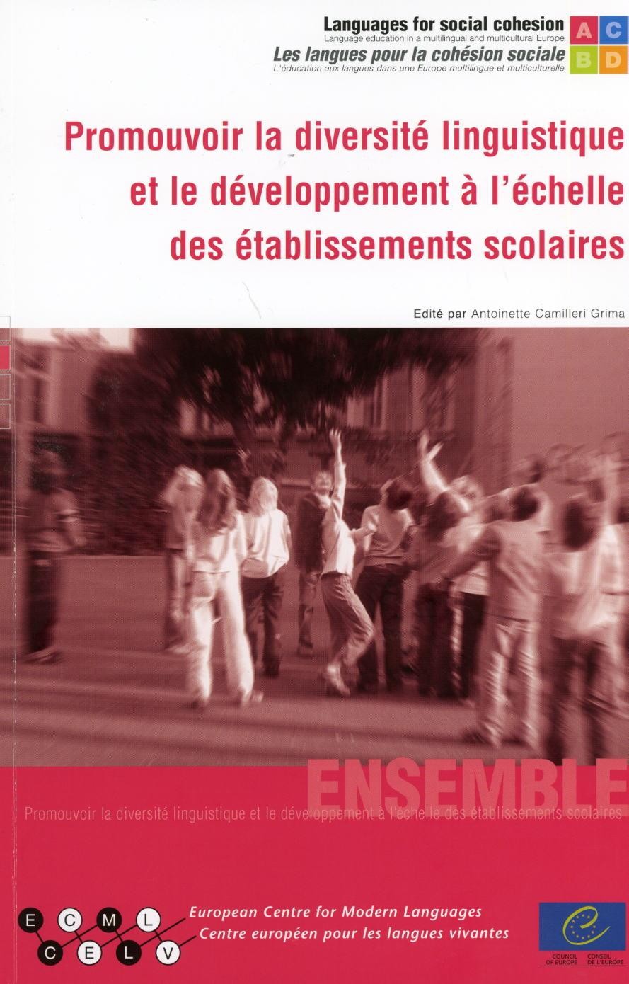 Promouvoir la diversité linguistique et le développement à l'échelle des établissements scolaires (Livre + CD-Rom)