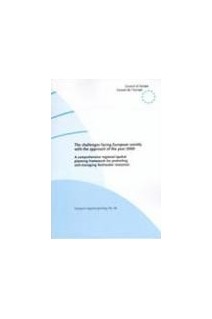 The challenges facing European society with the approach of the year 2000 - A comprehensive regional/spatial planning framework for protecting and managing freshwater resources  (European Regional Planning No. 60)