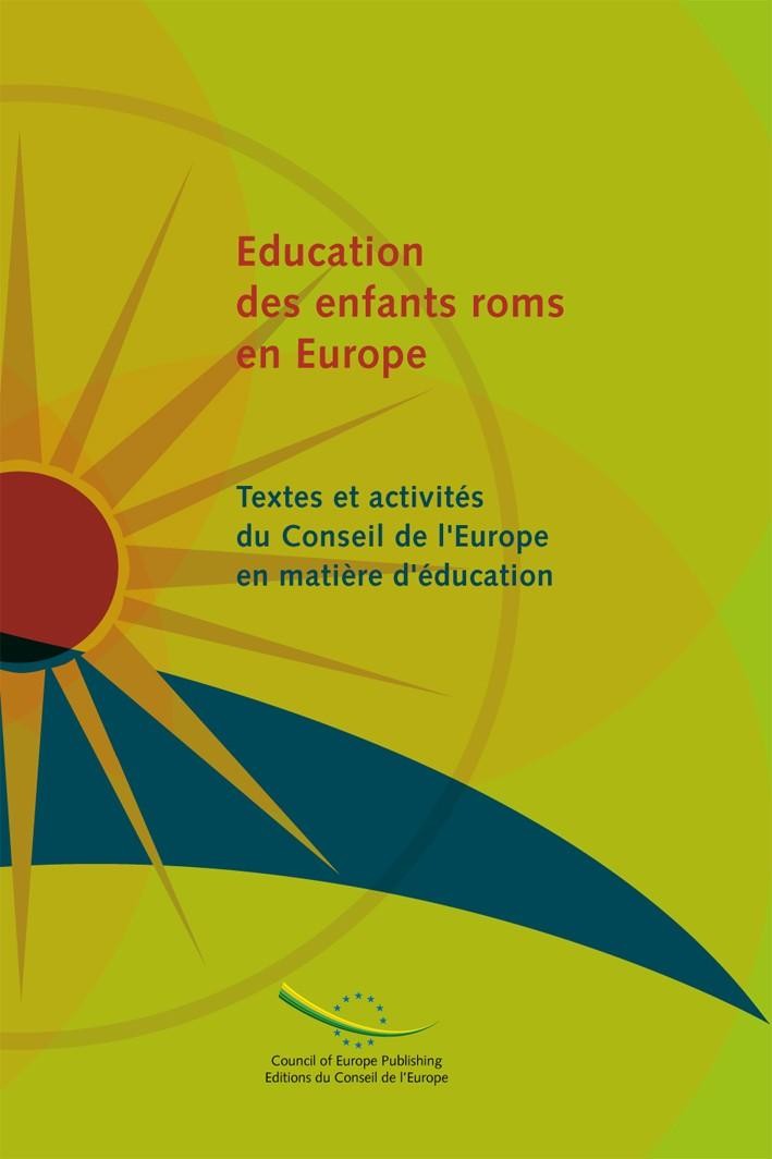 PDF - Education des enfants roms en Europe - Textes et activités du Conseil de l'Europe en matière d'éducation
