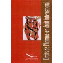 Droits de l'Homme en droit international - Recueil de textes (3ème édition)