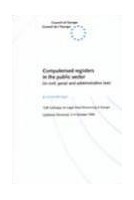 Computerised registers in the public sector (in civil, penal and administrative law) - Proceedings, 12th Colloquy on Legal Date Processing in europe, Ljubljana, 2-4 October 1995