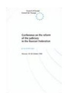 Conference on the reform of the judiciary in the Russian Federation- Proceedings, Moscow, 29-30 October 1996