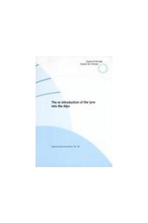 The re-introduction of the lynx into the Alps (Environement Encounters No. 38)
