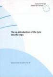 The re-introduction of the lynx into the Alps (Environement Encounters No. 38)