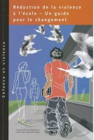 PDF - Réduction de la violence à l'école - Un guide pour le changement