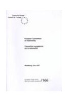 European Convention on Nationality  (No. 166)