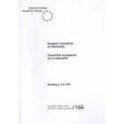 European Convention on Nationality  (No. 166)