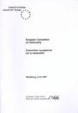European Convention on Nationality  (No. 166)