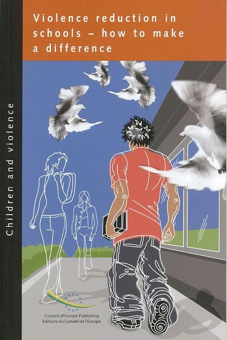 Violence reduction in schools - How to make a difference