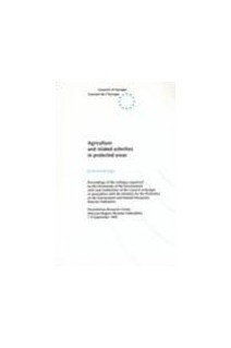 Agriculture and related activities in protected areas   (Environmental Encounters No. 31)