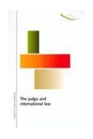 The judge and international law