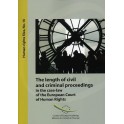 The length of civil and criminal proceedings in the case-law of the European Court of Human Rights (Human Rights Files No. 16)